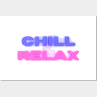 chill and relax Posters and Art
